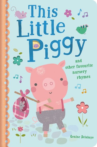 This Little Piggy and Other Favourite Nursery Rhymes, Kartonnage