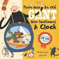 There Was an Old Giant Who Swallowed a Clock 1