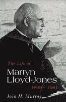 bokomslag Life of Martyn Lloyd-Jones 1899-1981