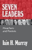 bokomslag Seven Leaders: Preachers and Pastors