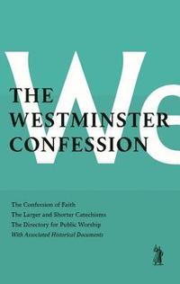 bokomslag Westminster Confession