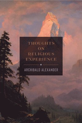 Thoughts on Religious Experience 1