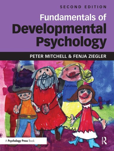 Peter Mitchell, Fenja Ziegler - Fundamentals of Developmental Psychology, Inbunden