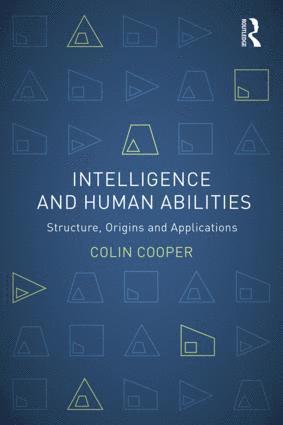 Colin Cooper - Intelligence and Human Abilities, Häftad
