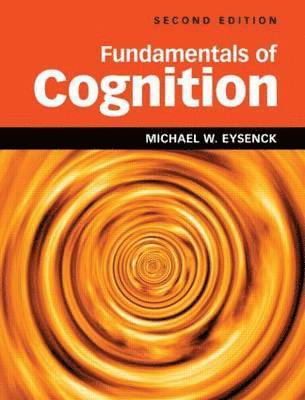 Fundamentals of Cognition 2nd Edition 1