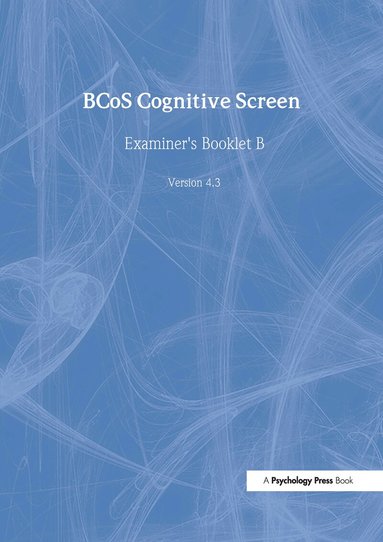 Glyn Humphreys, Wai-Ling Bickerton, Dana Samson, Jane Riddoch - BCoS Cognitive Screen, Häftad