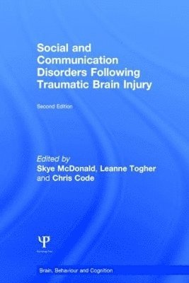 Social and Communication Disorders Following Traumatic Brain Injury 1