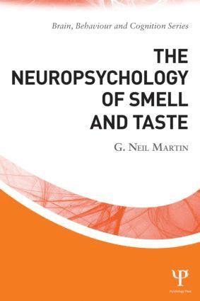 G. Neil Martin - Neuropsychology of Smell and Taste, Häftad