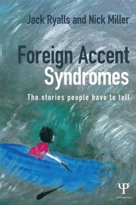 Foreign Accent Syndromes 1