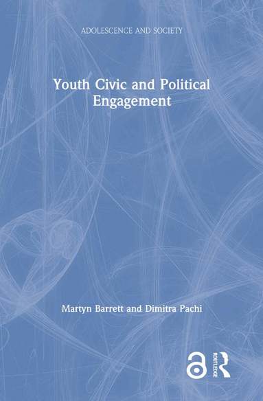 Martyn Barrett, Dimitra Pachi - Youth Civic and Political Engagement, Inbunden