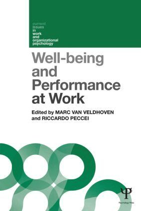 Marc van Veldhoven, Riccardo Peccei - Well-being and Performance at Work, Häftad