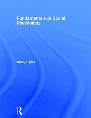 Fundamentals of Social Psychology 1