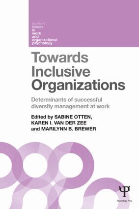 Sabine Otten, Karen van der Zee, Marilynn B. Brewer - Towards Inclusive Organizations, Häftad