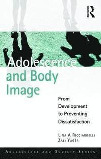 bokomslag Adolescence and Body Image