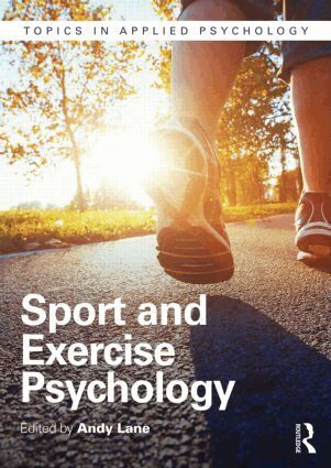 Andrew Lane - Sport and Exercise Psychology, Häftad