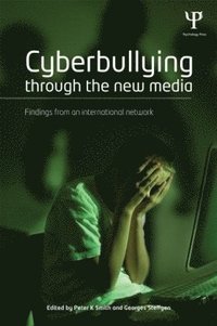 bokomslag Cyberbullying through the New Media