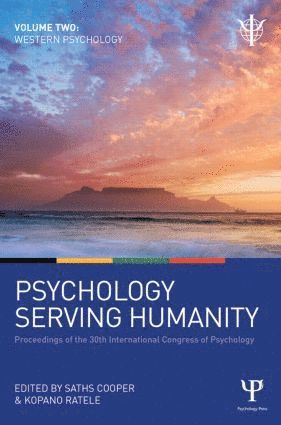 bokomslag Psychology Serving Humanity: Proceedings of the 30th International Congress of Psychology