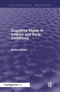 bokomslag Cognitive Styles in Infancy and Early Childhood