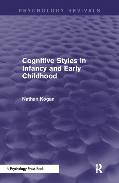bokomslag Cognitive Styles in Infancy and Early Childhood