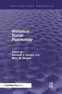 bokomslag Historical Social Psychology (Psychology Revivals)