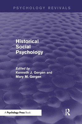 Historical Social Psychology (Psychology Revivals) 1