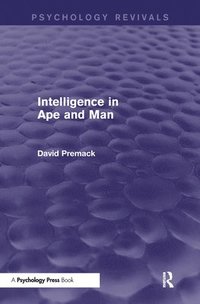 bokomslag Intelligence in Ape and Man