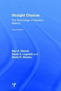 bokomslag Straight Choices: The Psychology of Decision Making