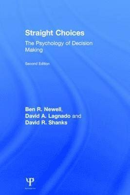 bokomslag Straight Choices: The Psychology of Decision Making
