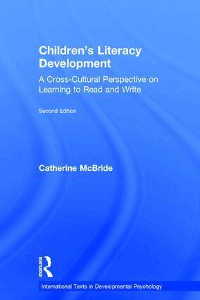 Catherine McBride - Children's Literacy Development, Inbunden