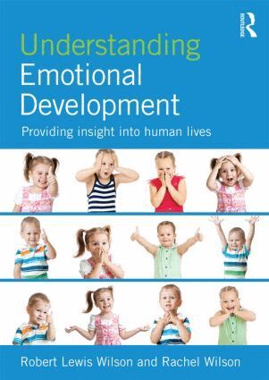 Robert Lewis Wilson, Rachel Wilson - Understanding Emotional Development, Häftad