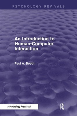 An Introduction to Human-Computer Interaction (Psychology Revivals) 1