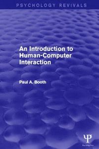 bokomslag Introduction to Human-Computer Interaction (Psychology Revivals)