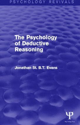 bokomslag Psychology of Deductive Reasoning (Psychology Revivals)