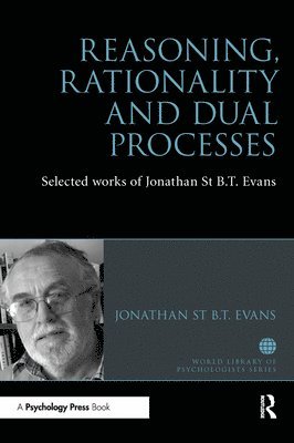 bokomslag Reasoning, Rationality and Dual Processes