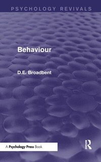 bokomslag Behaviour (Psychology Revivals)