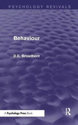 Behaviour (Psychology Revivals) 1