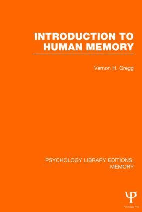 Vernon Gregg - Introduction to Human Memory (PLE: Memory), Inbunden