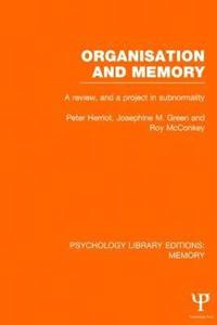 bokomslag Organisation and Memory (PLE: Memory)