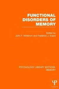 bokomslag Functional Disorders of Memory (PLE: Memory)