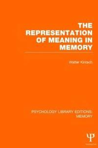 bokomslag The Representation of Meaning in Memory (PLE: Memory)