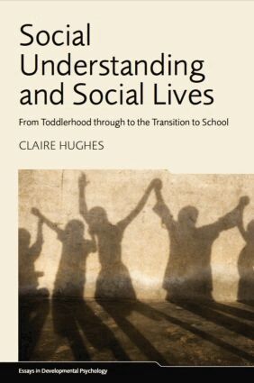 Claire Hughes - Social Understanding and Social Lives, Häftad