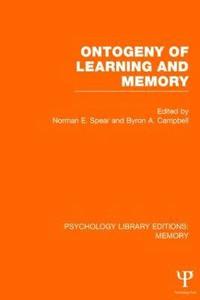 bokomslag Ontogeny of Learning and Memory (PLE: Memory)