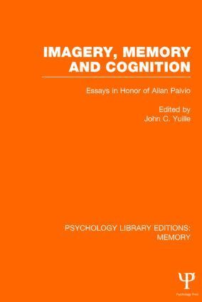 John C. Yuille - Imagery, Memory and Cognition (PLE: Memory), Inbunden