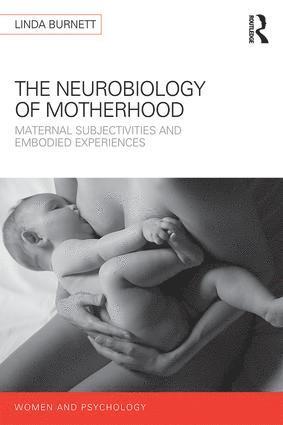 Neurology of Motherhood