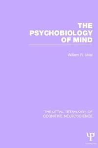 bokomslag Psychobiology of Mind