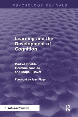 Learning and the Development of Cognition (Psychology Revivals) 1