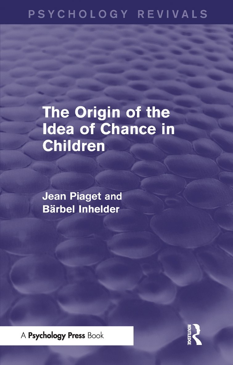 Jean Piaget, Barbel Inhelder - Origin of the Idea of Chance in Children (Psychology Revivals), Häftad