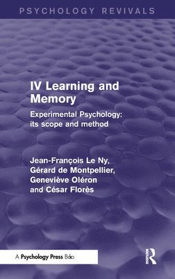 Experimental Psychology Its Scope and Method: Volume IV 1