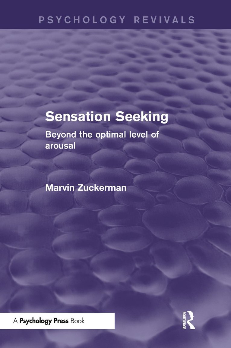 Marvin Zuckerman, USA) Zuckerman, Marvin (University of Delaware - Sensation Seeking, Inbunden
