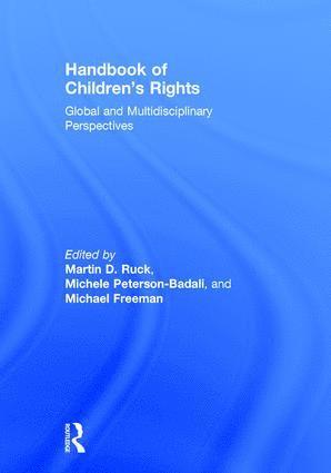 Martin D. Ruck, Michele Peterson-Badali, Michael Freeman - Handbook of Children's Rights, Inbunden
